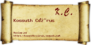 Kossuth Círus névjegykártya